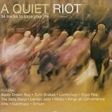 A Quiet Riot
