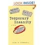 Temporary Insanity