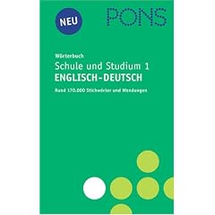 PONS W�rterbuch f�r Schule und Studium 1 Englisch  - Deutsch