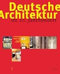 Deutsche Architektur im 20. Jahrhundert
