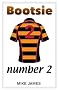 Bootsie - Number 2 (Book Two)