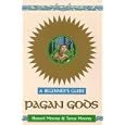 Pagan God for Today's Man - New Edition by  Howard Moorey and Teresa Moorey