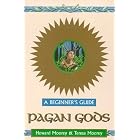 Click here to buy Pagan God for Today's Man - New Edition by  Howard Moorey and Teresa Moorey.