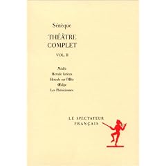 S�n�que. Th��tre complet, volume II