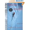 Snow in the Kingdom: My Storm Years on Everest