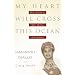 My Heart Will Cross This Ocean: My Story, My Son, Amadou