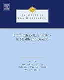 Brain extracellular matrix in health and disease