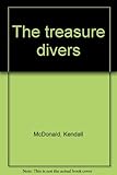 The treasure divers