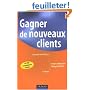 Gagner de nouveaux clients : La prospection efficace