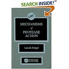 Click here to buy Mechanisms of Protease Action by  Laszlo Polgar.