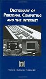 Dictionary of Personal Computing and the Internet