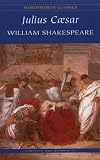 Julius Caesar (Wordsworth Classics)
