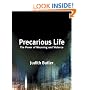 Precarious Life: The Power of Mourning and Violence (Reprint)