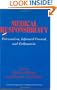 Medical Responsibility: Paternalism, Informed Consent, and Euthanasia (Contemporary Topics in Biomedicine, Ethics, and Society)