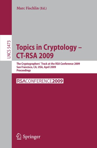 Topics in Cryptology-CT-RSA 2009: The Cryptographers' Track at the RSA Conference 2009, San Francisco, Ca., USA, April 20-24, 2009, Proceedings (Lecture Notes in Computer Science)のJPEG画像