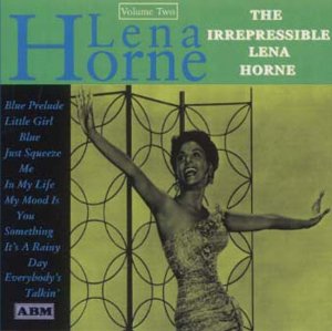 Produkt-Bild: Irrepressible Lena Horne