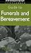 Guide to Funerals and Bereavement