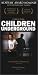 VHS : Children Underground