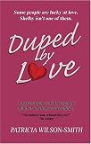 Duped By Love