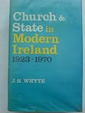 Church and state in modern Ireland, 1923-1970