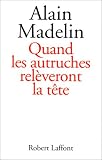 Quand les autruches rel�veront la t�te