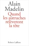 Quand les autruches rel�veront la t�te