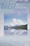 Edge of Tomorrow: An Arctic Year (Northwest Voices Essay Series)