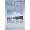 Edge of Tomorrow: An Arctic Year (Northwest Voices Essay Series)