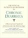Book The Official Patient's Sourcebook on Chronic Diarrhea: A Revised and Updated Directory for the Internet Age