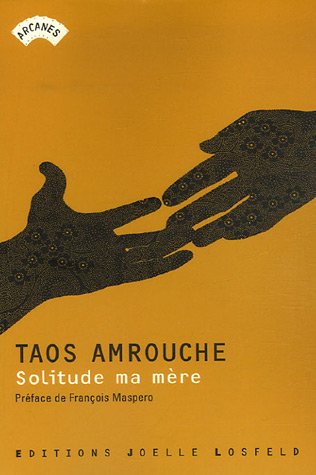 Solitude ma m�re