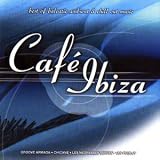 Review Various Artists  / Cafe Ibiza Vol.1: the Best of Balearic Ambient and Chill Out Music