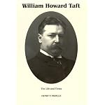 The Life & Times of William Howard Taft book cover