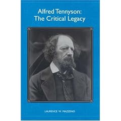 Alfred Tennyson: The Critical Legacy