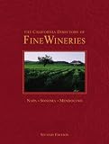 The California Directory Of Fine Wineries