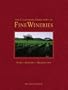 The California Directory of Fine Wineries, Second Edition