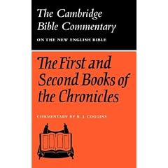 The First and Second Books of the Chronicles (Cambridge Bible Commentaries on the Old Testament)