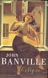 Eclipse: A Novel (Vintage International)