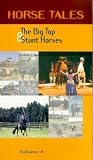 Review Equestrian Vision Ltd.  / Horse Tales 4-Big Top/Stunt Heroes [1998]