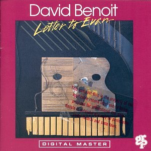 David Benoit - Letter to Evan - Zortam Music