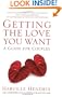 Getting the Love You Want