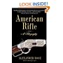American Rifle: A Biography