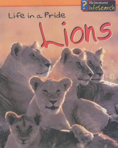 Lions Life in a Pride (Animal Groups)