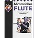 Abracadabra Flute: The Way to Learn Through Songs and Tunes: Pupil's Book (Abracadabra)