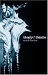 Theory/Theatre: An Introduction - 2nd Edition