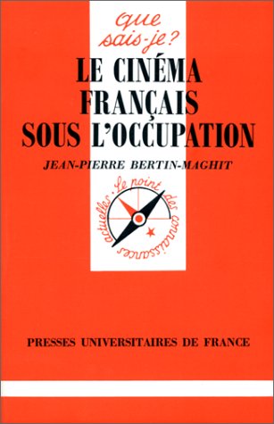 Le Cinéma français sous l'occupation