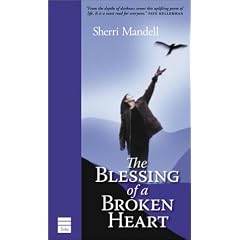 The Blessing of a Broken Heart