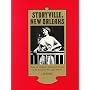 Storyville, New Orleans, Being an Authentic, Illustrated Account of the Notorious Red-Light District