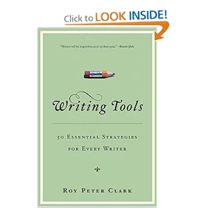 Writing Tools: 50 Essential Strategies for Every Writer