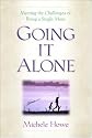 Going It Alone: Meeting the Challenges of Being a Single Mom