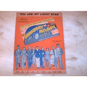 You Are My Lucky Star - Broadway Melody of 1936 Sheet Music